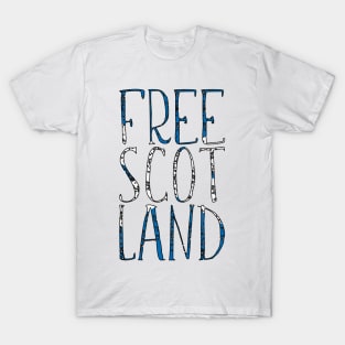 FREE SCOTLAND, Scottish Independence Saltire Flag Text Slogan T-Shirt